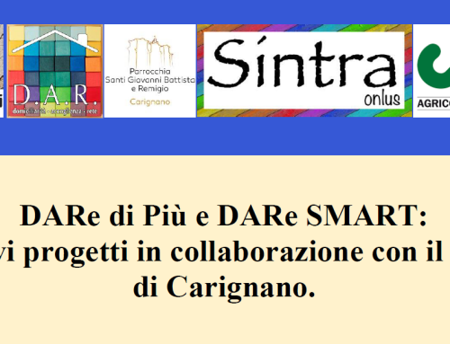 DARe di Più e DARe SMART: due nuovi progetti in collaborazione con il Comune di Carignano.